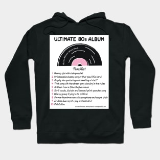 Ultimate 80s Album Hoodie